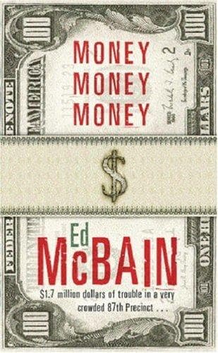 Cover of Money, Money, Money (87th Precinct) by Evan Hunter