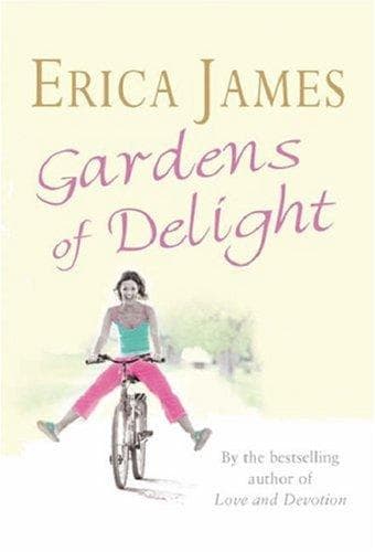 Cover of Gardens of Delight by Erica James