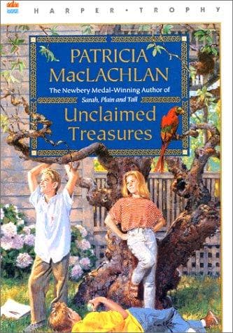 Cover of Unclaimed treasures by Patricia MacLachlan