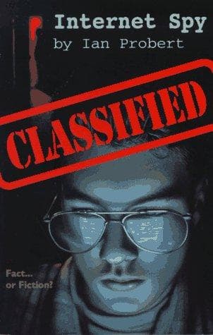 Cover of Internet spy by Ian Probert