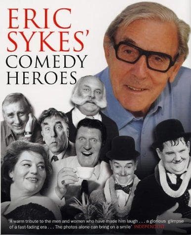 Cover of Eric Sykes' Comedy Heroes by Eric Sykes