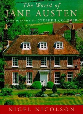 Cover of The World of Jane Austen by Nigel Nicolson