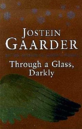 Cover of Through a Glass, Darkly by Jostein Gaarder