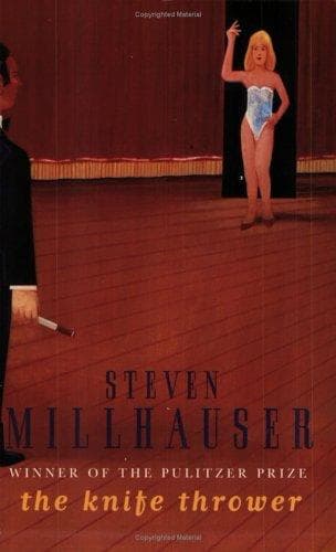 Cover of The Knife Thrower by Steven Millhauser