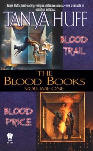 Cover of The Blood Books, Vol. 1 (Blood Price / Blood Trail) by Tanya Huff