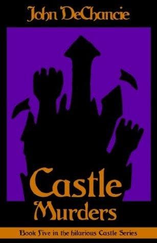 Cover of Castle Murders by John DeChancie