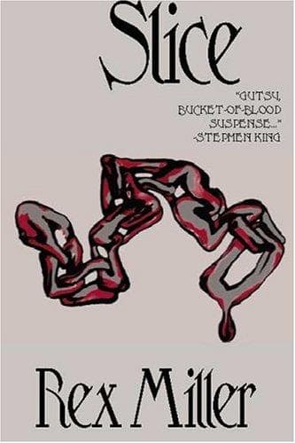 Cover of Slice by Rex Miller