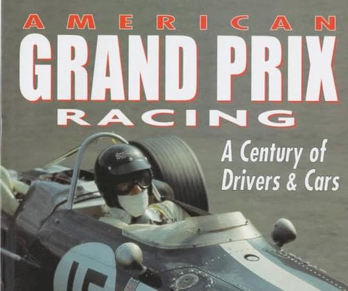 Cover of American Grand Prix racing by Tim Considine