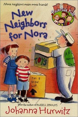 Cover of New Neighbors for Nora (Riverside Kids) by Johanna Hurwitz