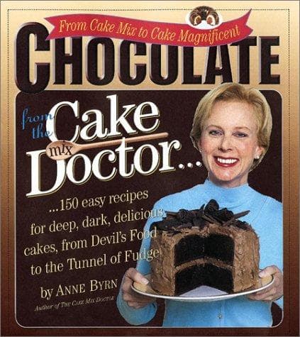 Cover of Chocolate from the Cake Mix Doctor by Anne Byrn