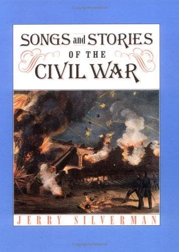 Cover of Songs and Stories of Civil War by Jerry Silverman