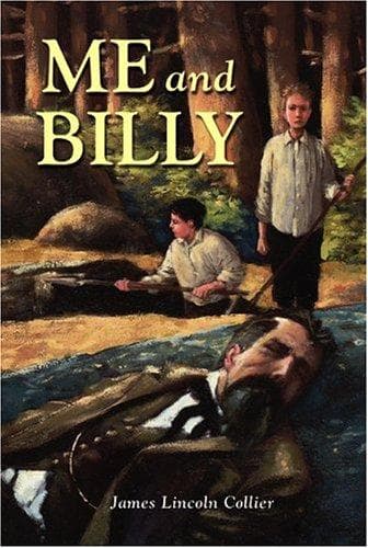 Cover of Me and Billy by James Lincoln Collier
