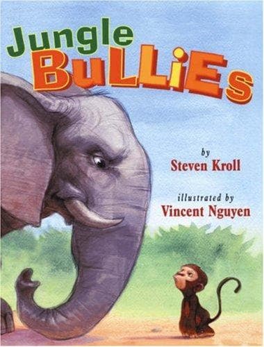 Cover of Jungle bullies by Steven Kroll