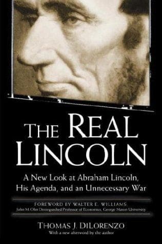 Cover of The real Lincoln by Thomas J. DiLorenzo
