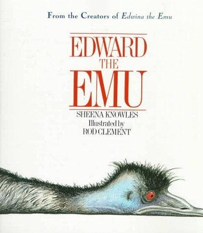 Cover of Edward the Emu by Sheena Knowles