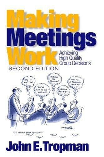 Cover of Making Meetings Work by John E. Tropman