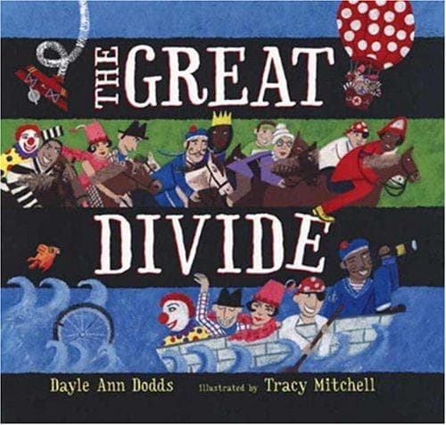 Cover of The Great Divide by Dayle Ann Dodds