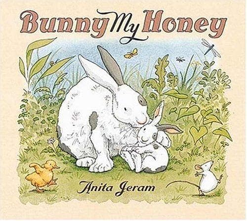 Cover of Bunny My Honey by Anita Jeram