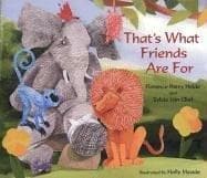 Cover of That's what friends are for by Florence Parry Heide