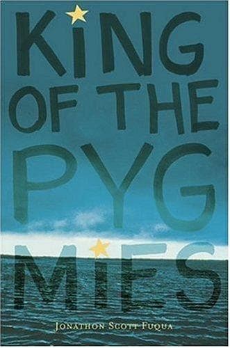 Cover of King of the pygmies by Jonathon Scott Fuqua