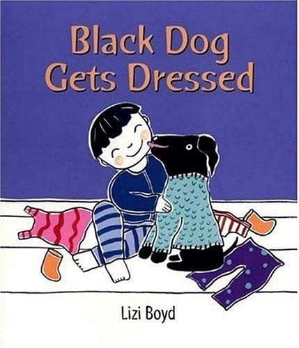 Cover of Black Dog gets dressed by Lizi Boyd