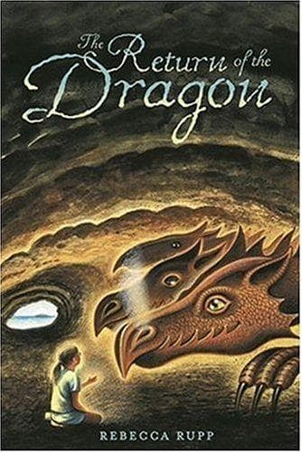 Cover of The return of the dragon by Rebecca Rupp
