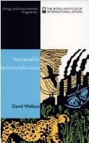 Cover of Sustainable Industrialization by David Wallace