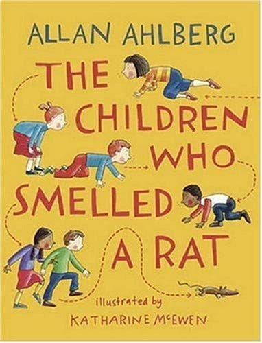 Cover of The Children Who Smelled a Rat by Allan Ahlberg