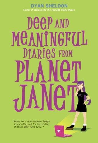 Cover of Deep and Meaningful Diaries from Planet Janet by Dyan Sheldon
