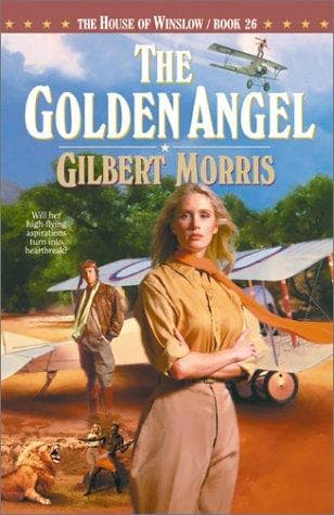 Cover of The Golden Angel (The House of Winslow #26) by Gilbert Morris