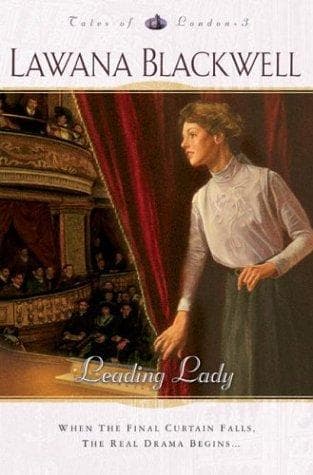 Cover of Leading Lady (Tales of London #3) by Lawana Blackwell