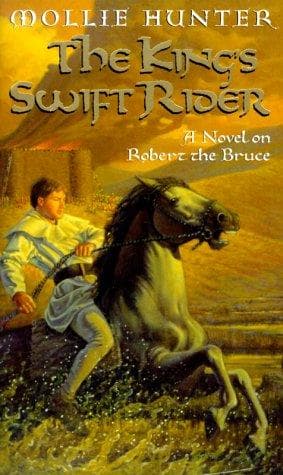 Cover of The King's Swift Rider by Mollie Hunter