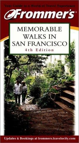 Cover of Frommer's Memorable Walks in San Francisco by Erika Lenkert