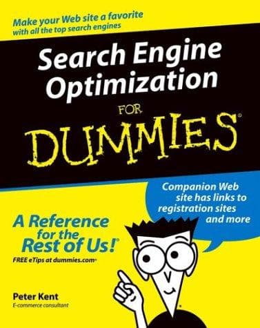 Cover of Search engine optimization for dummies by Peter Kent