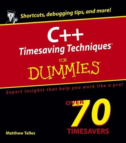 Cover of C++ timesaving techniques for dummies by Matthew A. Telles