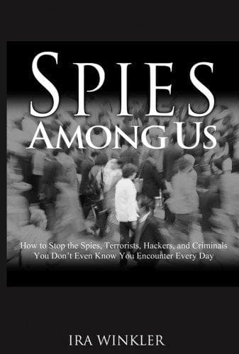 Cover of Spies Among Us by Ira Winkler