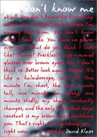 Cover of You Don't Know Me by David Klass