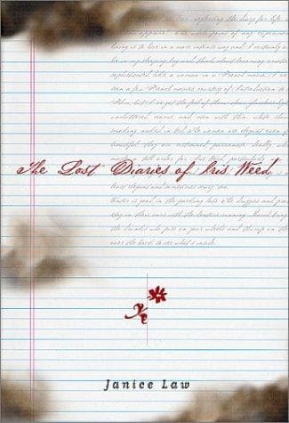 Cover of The lost diaries of Iris Weed by Janice Law