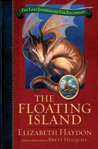 Cover of The Floating Island (The Lost Journals of Ven Polypheme #1) by Elizabeth Haydon