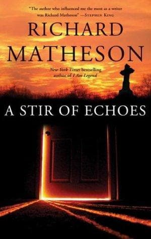 Cover of A Stir of Echoes by Richard Matheson