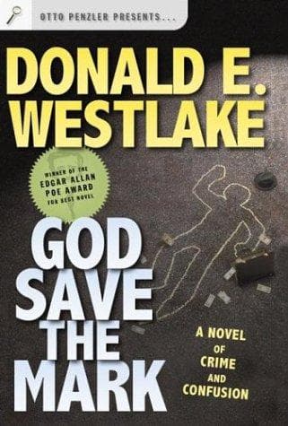 Cover of God save the mark by Donald E. Westlake