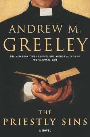 Cover of The priestly sins by Andrew M. Greeley