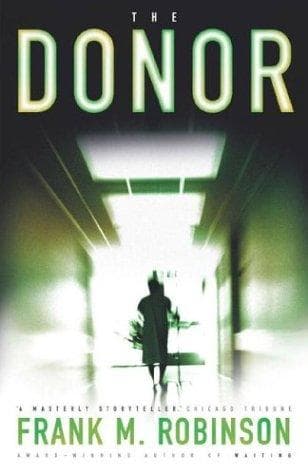 Cover of The donor by Robinson, Frank M