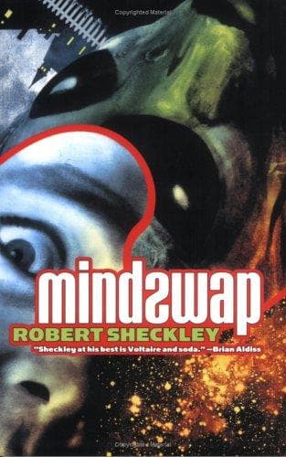 Cover of Mindswap by Robert Sheckley