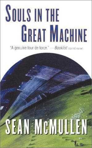 Cover of Souls in the Great Machine by Mcmullen, Sean