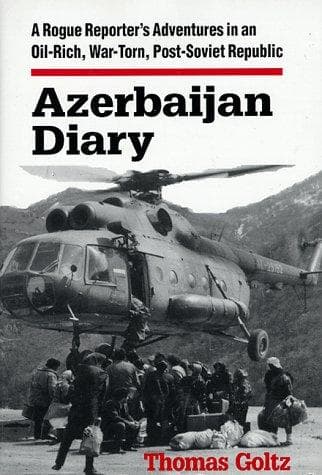 Cover of Azerbaijan diary by Thomas Goltz