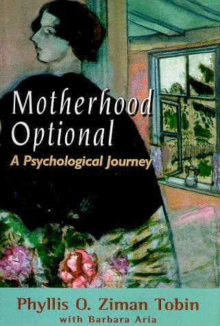 Cover of Motherhood optional by Phyllis O. Ziman Tobin