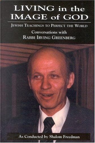 Cover of Living in the image of God by Irving Greenberg