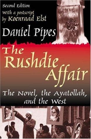 Cover of The Rushdie affair by Daniel Pipes