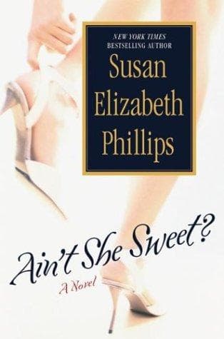 Cover of Ain't She Sweet? by Susan Elizabeth Phillips